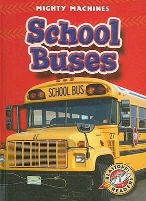 School Buses by Kay Manolis