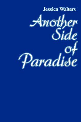 Another Side of Paradise by Jess Walter