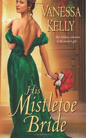 His Mistletoe Bride by Vanessa Kelly