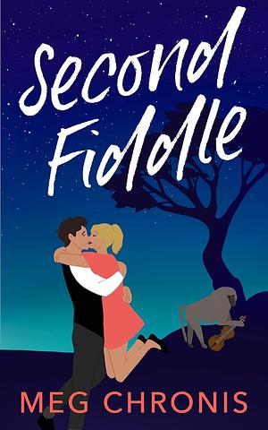 Second Fiddle by Meg Chronis