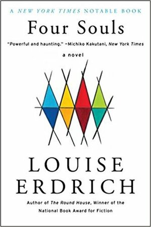 Four Souls by Louise Erdrich