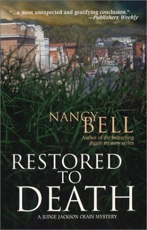 Restored to Death by Nancy Bell