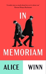 In Memoriam by Alice Winn