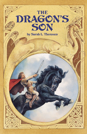 The Dragon's Son by Sarah L. Thomson