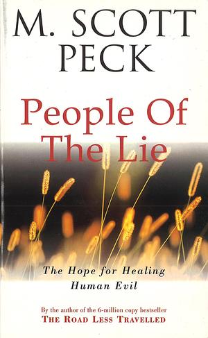 The People Of The Lie by M. Scott Peck