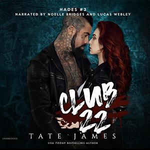 Club 22 by Tate James