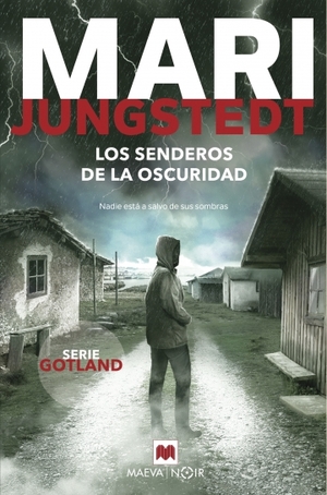 Los senderos de la oscuridad by Mari Jungstedt