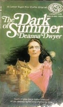 The Dark of Summer by Deanna Dwyer, Dean Koontz