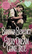 Every Dream Come True by Barbara Benedict