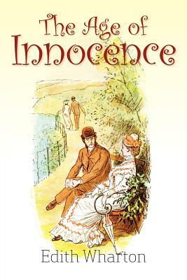 The Age of Innocence by Edith Wharton