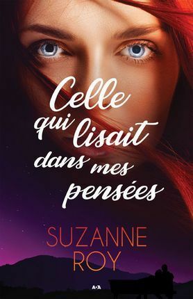 Celle qui lisait dans mes pensées by Suzanne Roy