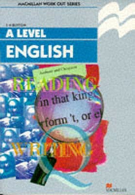 Work Out English a Level by S. H. Burton