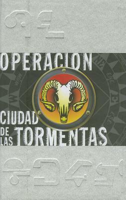 Operacion Ciudad de las Tormentas by Joshua Mowll