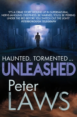 Unleashed by Peter Laws