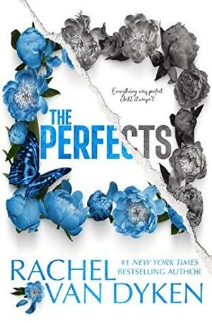 The Perfects by Rachel Van Dyken