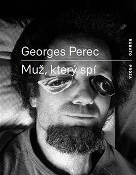 Muž, který spí by Georges Perec