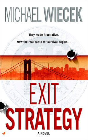Exit Strategy by Mike Wiecek