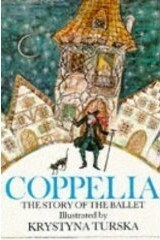 Coppelia by Léo Delibes, Linda M. Jennings