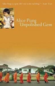 Unpolished Gem by Alice Pung