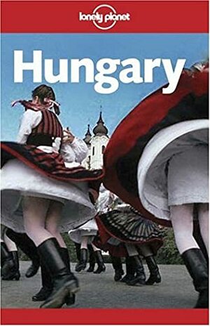 Hungary by Neal Bedford, Steve Fallon