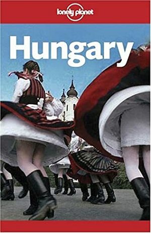 Hungary by Steve Fallon, Neal Bedford