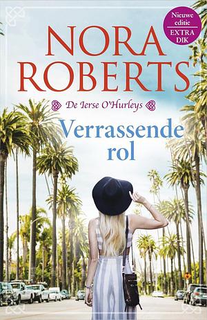 Verrassende rol  by Nora Roberts