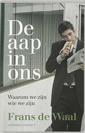 De aap in ons by Frans de Waal