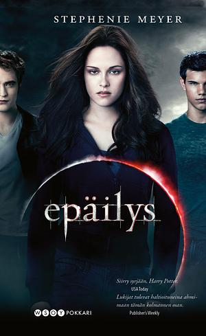Epäilys by Stephenie Meyer
