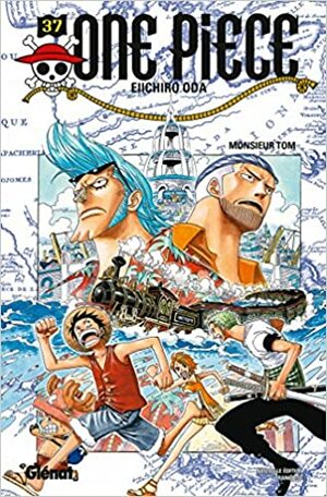 One Piece, Tome 37: Tom by Eiichiro Oda