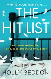 The Hit List by Holly Seddon