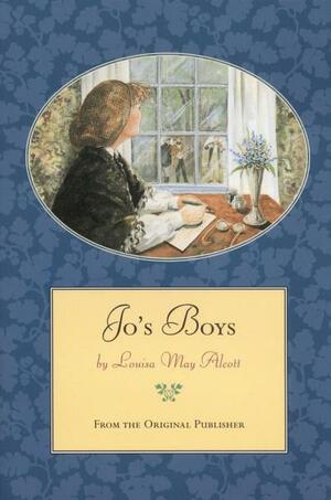 Jo's Boys: From the Original Publisher by Louisa May Alcott