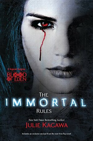 The Immortal Rules by Julie Kagawa