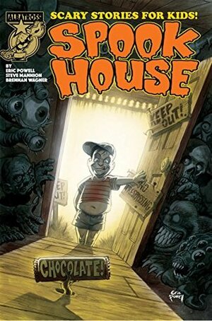 Spook House #1 by Steve Mannion, Eric Powell, Brennan Wagner
