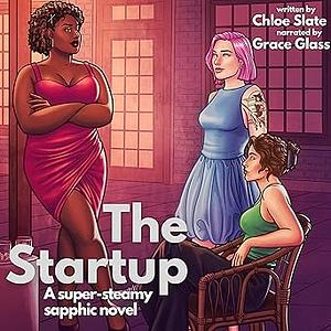 The Startup by Chloe Slate