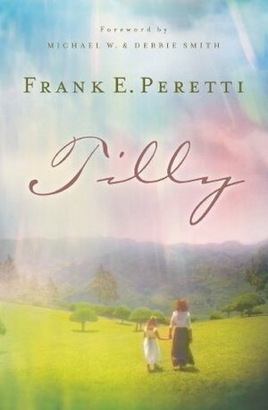 Tilly by Frank E. Peretti