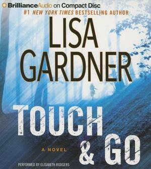 Touch & Go by Lisa Gardner