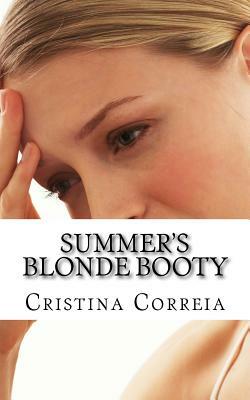 Summer's Blonde Booty by Cristina Correia