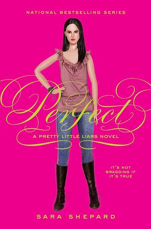 Perfect by Sara Shepard