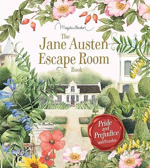 The Jane Austen Escape Room Book by Marjolein Bastin