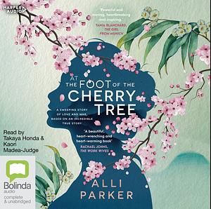 At the Foot of the Cherry Tree by Alli Parker