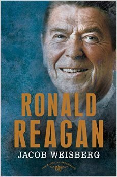 Ronald Reagan by Jacob Weisberg