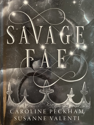 Savage Fae by Caroline Peckham, Susanne Valenti