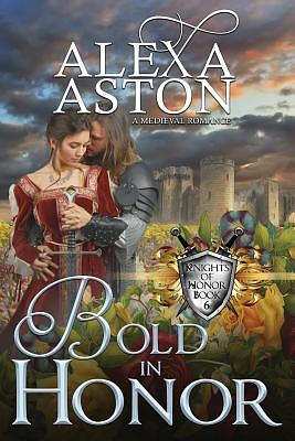 Bold in Honor by Alexa Aston