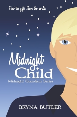 Midnight Child (Midnight Guardian Series, Book 3) by Bryna Butler