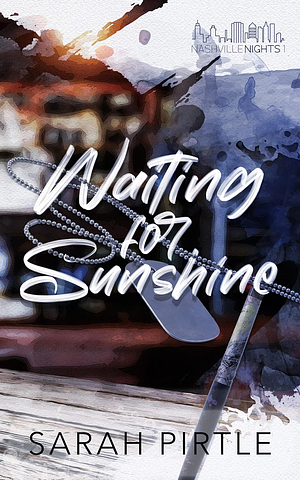 Waiting for Sunshine by Sarah Pirtle