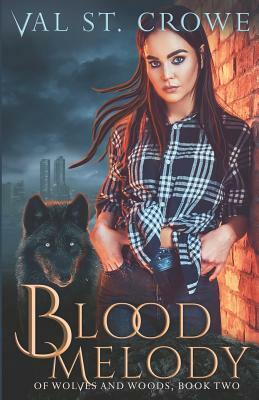 Blood Melody by Val St Crowe