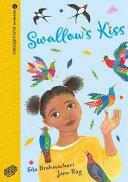 Swallow's Kiss by Sita Brahmachari