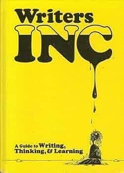 Writers INC by Patrick Sebranek, Dave Kemper, Verne Meyer