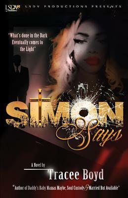 Simon Says by Tracee Boyd