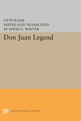 Don Juan Legend by Otto Rank